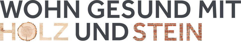 Wohn gesund mit Holz und Stein